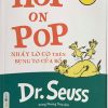 Dr. Seuss - HOP ON POP - Nhảy lò cò trên bụng to của bố